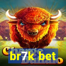 br7k bet